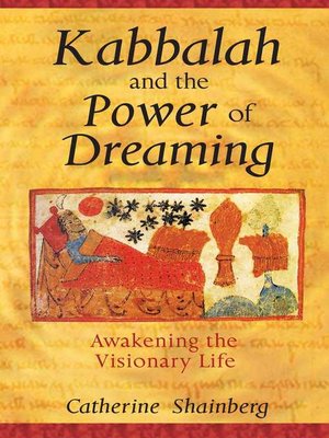 cover image of Kabbalah and the Power of Dreaming